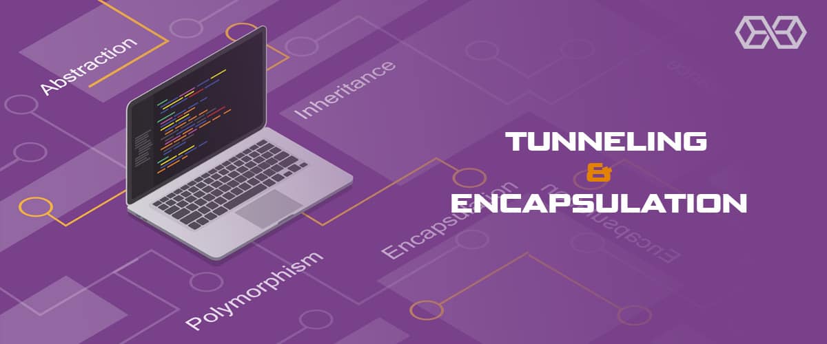 Tunneling and Encapsulation - منبع: Shutterstock.com